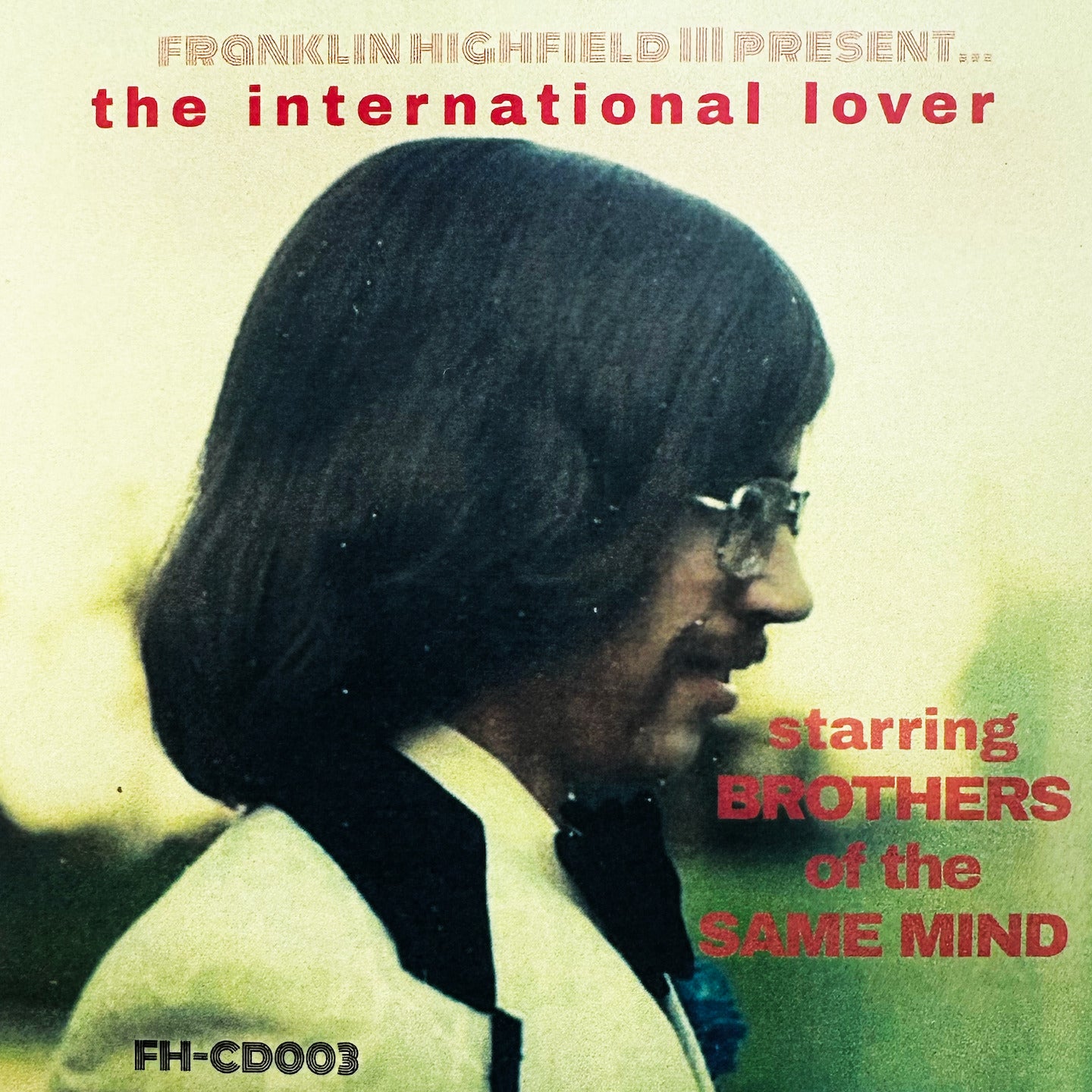 The International Lover _ Digital Album – Franklin Highfield