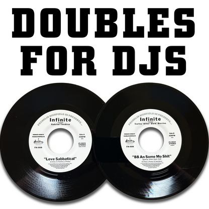 Doubles for DJs 7" vinyl: Love Sabbatical B/W 88 An Some Mo Shit