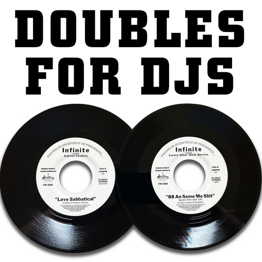 Doubles for DJs 7" vinyl: Love Sabbatical B/W 88 An Some Mo Shit