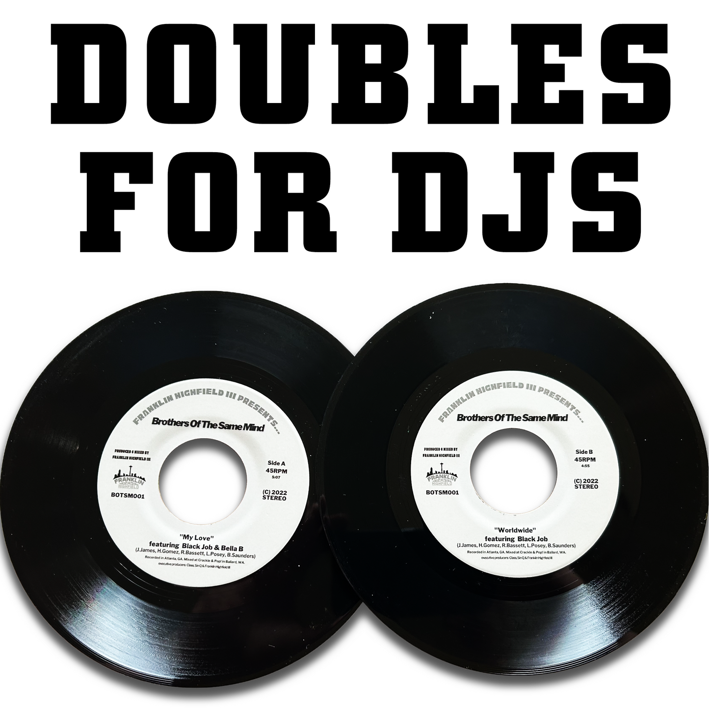 Doubles for DJs 7" vinyl: My Love/Worldwide