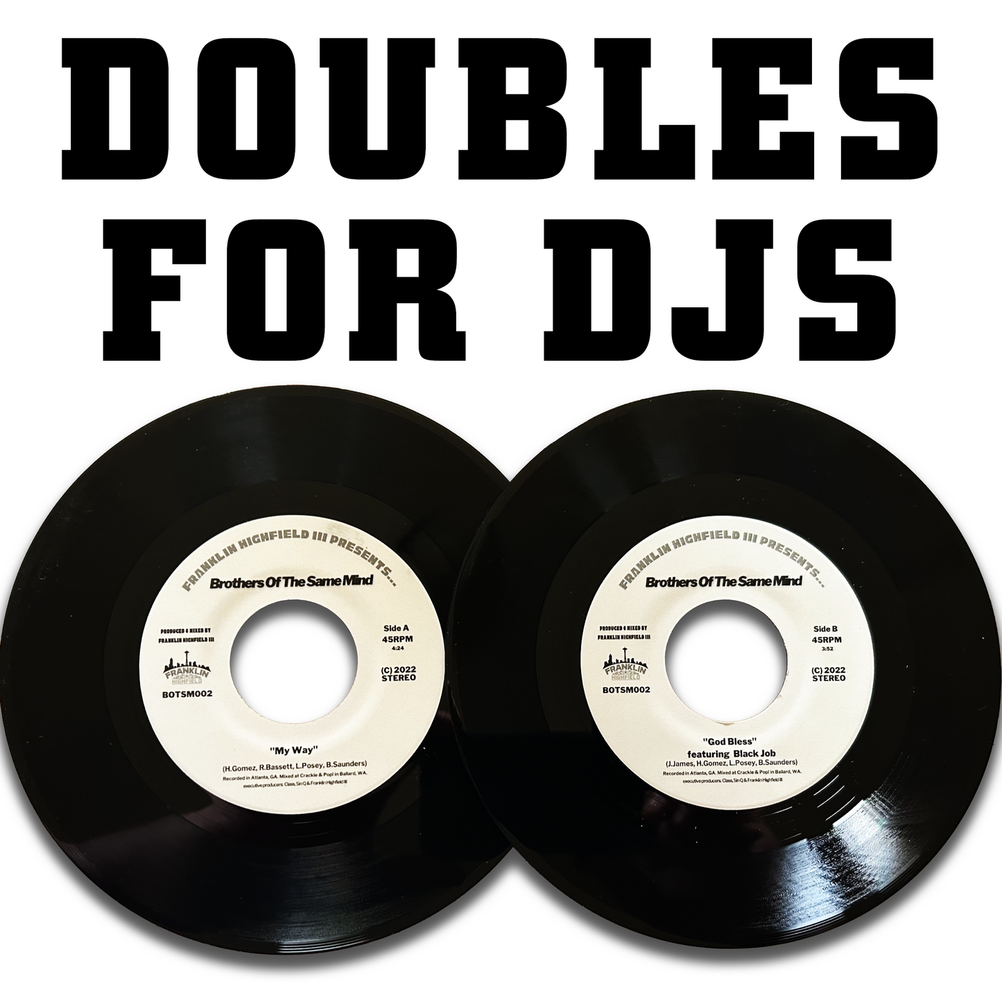 Doubles for DJs 7" vinyl: My Way B/W God Bless